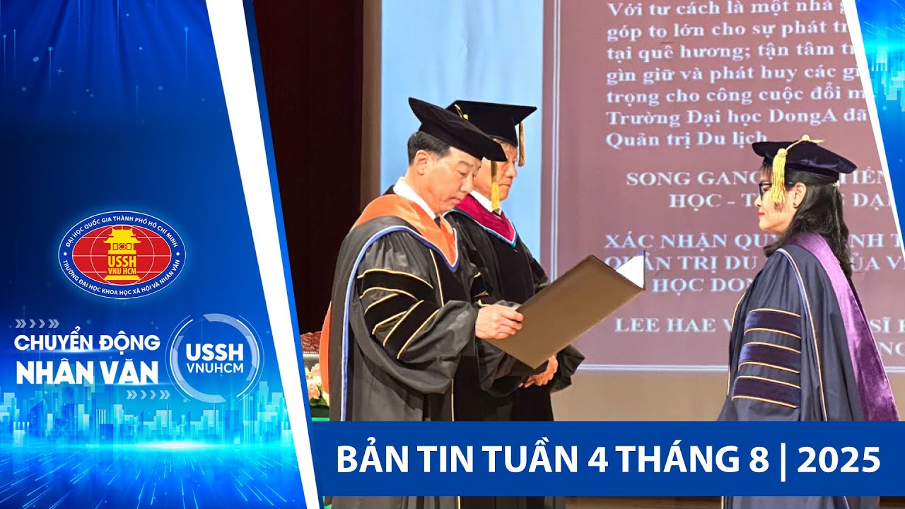 Bản tin tuần 4 tháng 08 | 2025