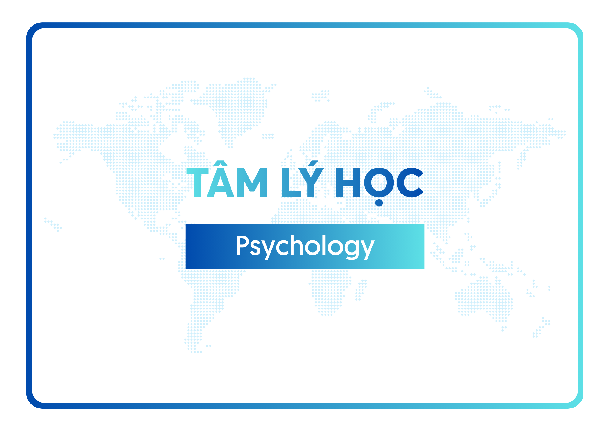 Ngành Tâm lý học