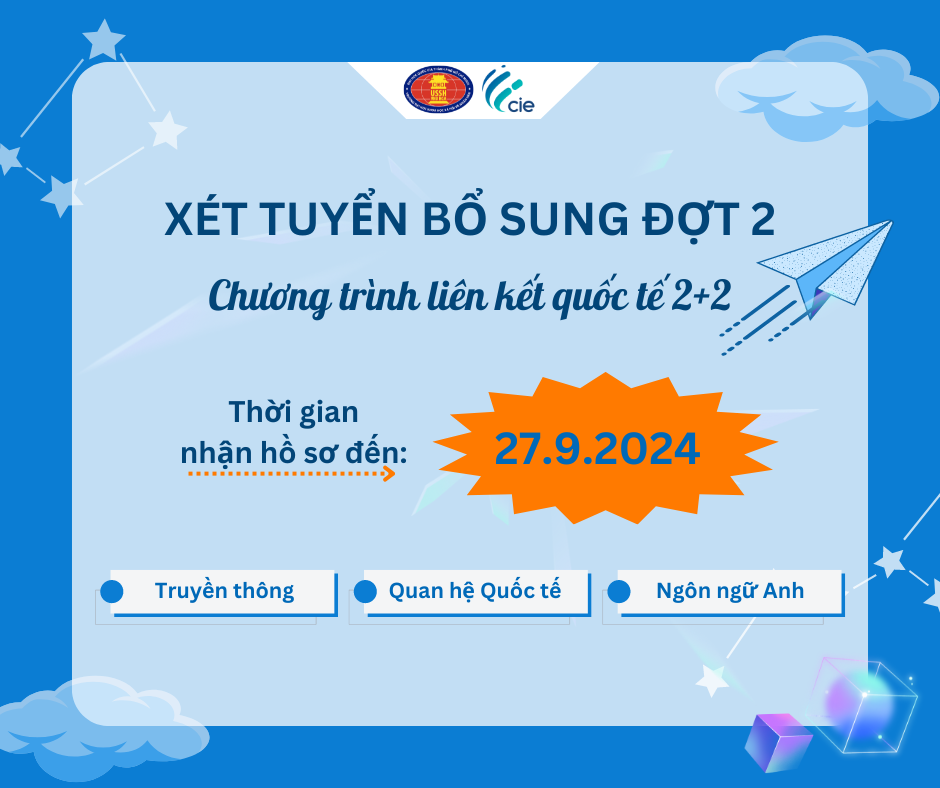Nhận hồ sơ xét tuyển đợt 2 chương trình liên kết quốc tế 2+2