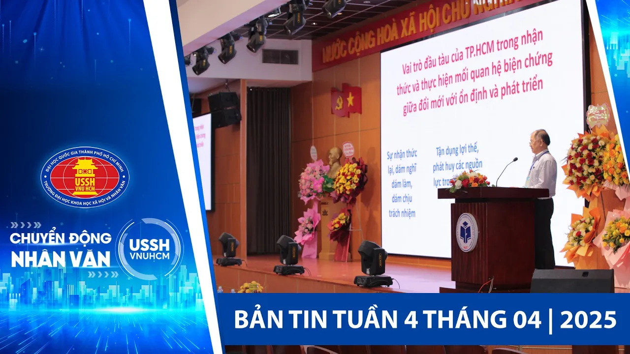 Bản tin tuần 4 tháng 04 | 2025